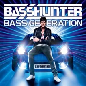 Don’t Walk Away - Basshunter