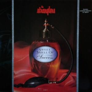 Sweet Smell of Success (Indie Pendence Version) - The Stranglers