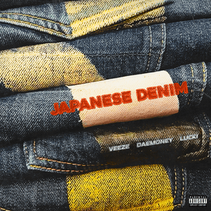 JAPANESE DENIM - DaeMoney & LUCKI (Ft. Veeze)