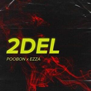 2del - Poobon (Ft. Ezza)