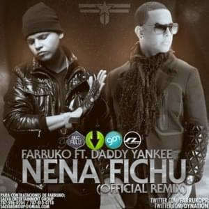 Nena Fichu (Remix) - Farruko (Ft. Daddy Yankee)