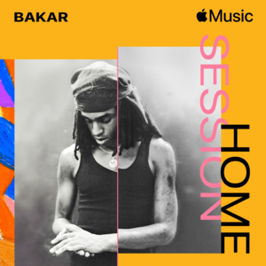 Like a Star (Apple Music Home Session) - Bakar