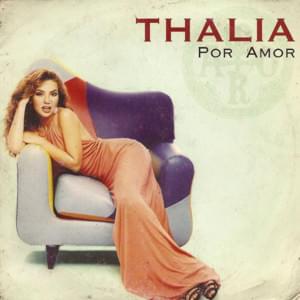 Por Amor - Thalía