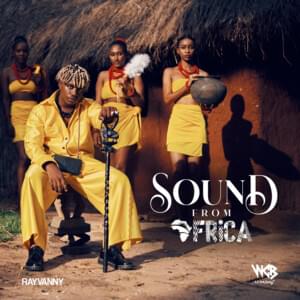 Sound from Africa - Rayvanny (Ft. Jah Prayzah)