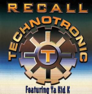 Recall - Technotronic