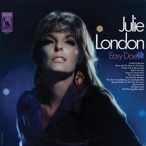 It Had to Be You - Julie London