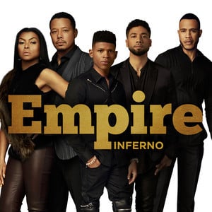 Inferno - Empire Cast (Ft. Remy Ma & Sticky Fingaz)