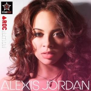 You Give Up - Alexis Jordan