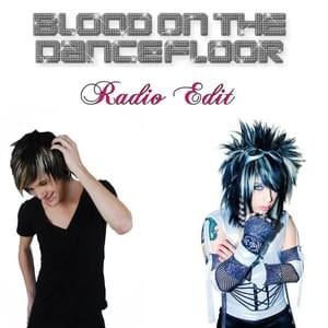 It’s Hard to Be a Diamond In a Rhinestone World (Radio Edit) - Blood On the Dance Floor