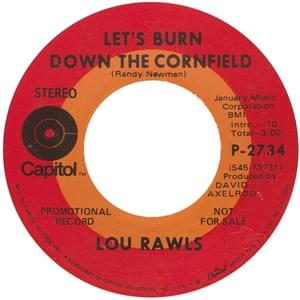 Let’s Burn Down The Cornfield - Lou Rawls