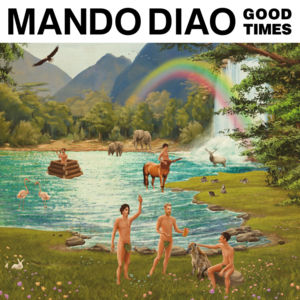 Hit Me With A Bottle - Mando Diao