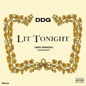 Lit Tonight - DDG