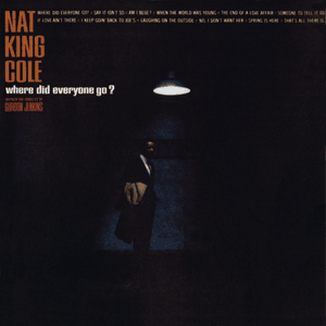 (Ah, the Apple Trees) When the World Was Young - Nat "King" Cole