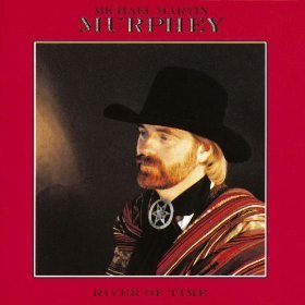 I’m Gonna Miss You, Girl - Michael Martin Murphey