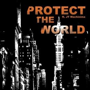 Protect the World - Rockit Music (Ft. JT Music)