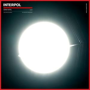 Gran Hotel (Edit) - Interpol