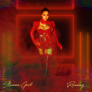 Runway - Stunna Girl