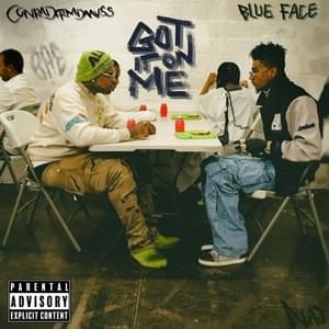 Got It On Me - ConradFrmDaAves (Ft. Blueface)