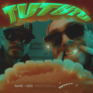 TuTuTu - NANE & Uzzi