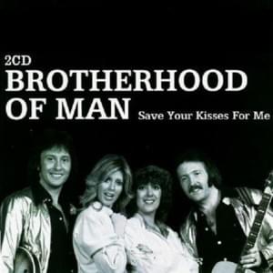 Got to Get You into My Life - Brotherhood of Man