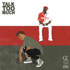 Talk Too Much (Remix) - OG Maco (Ft. Lil Yachty)