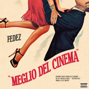 MEGLIO DEL CINEMA - Fedez