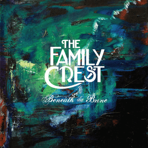 There’s a Thunder - The Family Crest