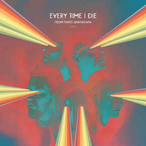 Decayin’ with the Boys - Every Time I Die