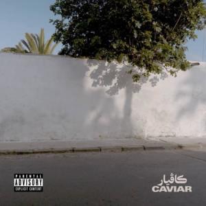 Caviar - NAAR (Ft. ISSAM & King Doudou)