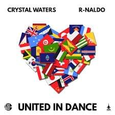 United in Dance - Crystal Waters (Ft. R-NALDO)