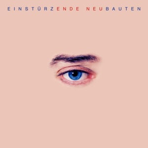 Installation No. 1 - Einstürzende Neubauten