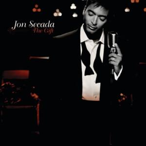 The Christmas Gift I Want - Jon Secada