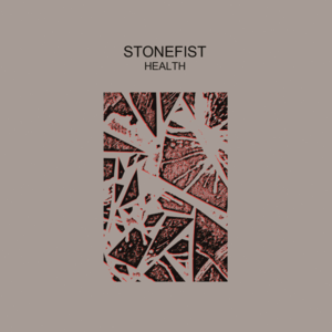 STONEFIST - HEALTH