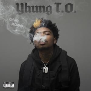 Hold It Down - Yhung T.O.