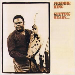 Key to the Highway - Freddie King