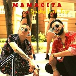 Mamacita - Sparksi (Ft. Fero)