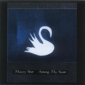 I’ve Been Let Down - Mazzy Star