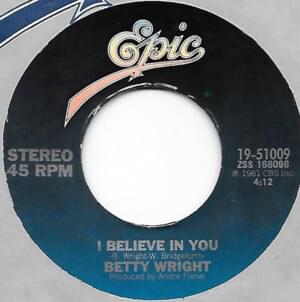 I Believe In You - Betty Wright