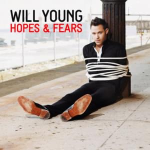 Hopes & Fears - Will Young