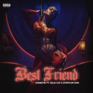 Best Friend (Remix) - Saweetie (Ft. Doja Cat & Stefflon Don)