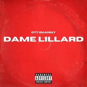 Dame Lillard - OT7 Quanny