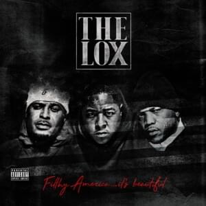 Filthy America - The LOX