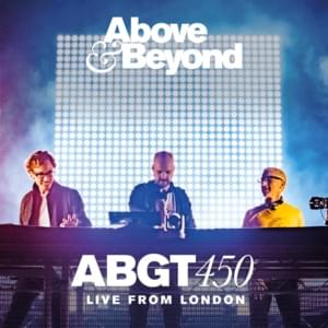 With Your Hope (ABGT450) (Maor Levi Remix) - Above & Beyond (Ft. Richard Bedford)