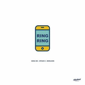 Ring Ring - Gera MX, OPYI, Denilson & Rich Vagos