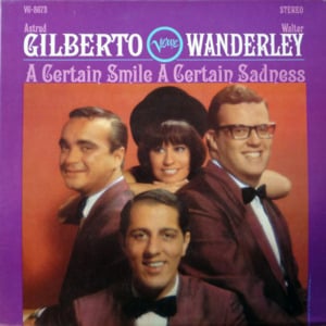 Goodbye Sadness (Tristeza) - Astrud Gilberto