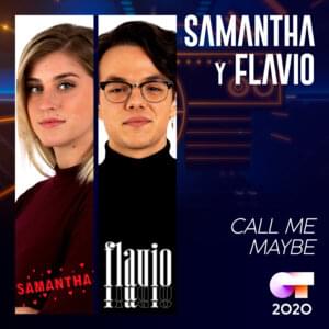 Call Me Maybe - Operación Triunfo 2020 (Ft. Flavio Fernández & Samantha)