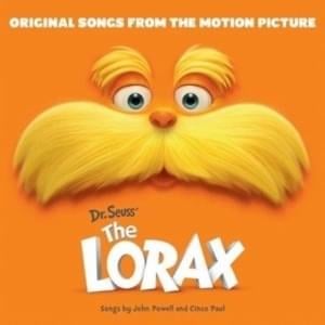 Todo Mundo Precisa de um Thneed (Versão Brasileira) - The Lorax Singers (Ft. Aline Cabral, Deco Fiori, Doriana Mendes, Ester Elias, Juliana Franco, Kika Tristão, Maurício Luz, Márcia Coutinho, Nadja Daltro, Simô (BRA) & Xico Pupo)