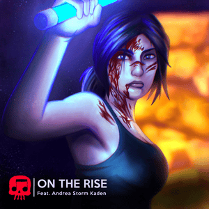 On the Rise (Revisited) - JT Music (Ft. Andrea Storm Kaden)