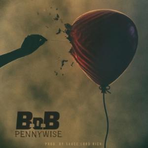 Pennywise - B.o.B