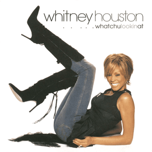 Whatchulookinat (P. Diddy Remix) - Whitney Houston (Ft. Diddy)